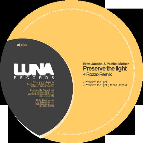 image cover: Brett Jacobs, Patrice Meiner - Preserve The Light [LR016]