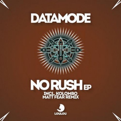 000-Datamode-No Rush- [LLR037]