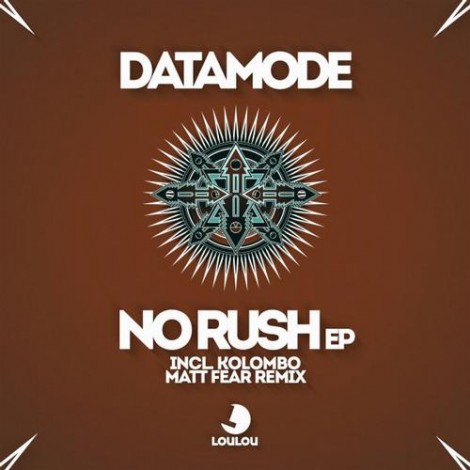 000-Datamode-No Rush- [LLR037]