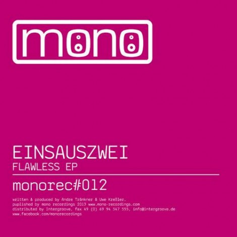 000-Einsauszwei-Flawless EP- [MONOREC012]