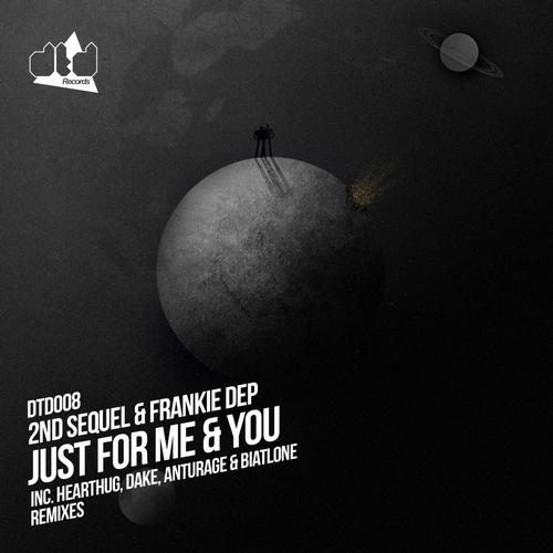 image cover: Frankie Dep, 2nd Sequel - Just For Me & You [DTD008]