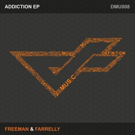 000-Freeman Farrelly-Addiction Ep- [DMU008]