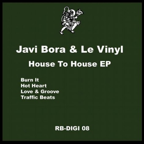 000-Javi Bora & Le Vinyl-House To House EP- [RBDIGI08]