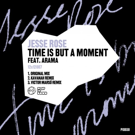 000-Jesse Rose feat. Arama-Time Is But A Moment- [PID030]