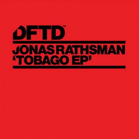 000-Jonas Rathsman-Tobago EP- [DFTDS002D]