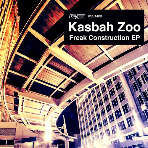 image cover: Kasbah Zoo - Freak Construction EP [KSS1408]