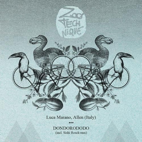 image cover: Luca Marano, Allen (Italy) - Dondorododo [ZTN013]