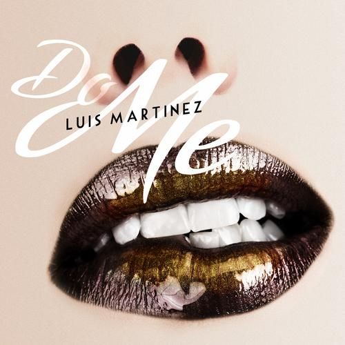 image cover: Luis Martinez - Do Me [EPM29]