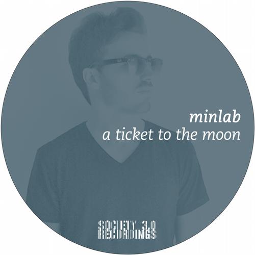 image cover: Minlab - A Ticket To The Moon [10058732]