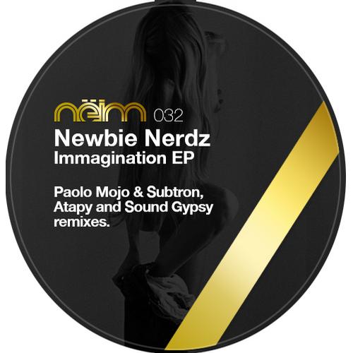 image cover: Newbie Nerdz - Immagination Remixes [NEIM032]