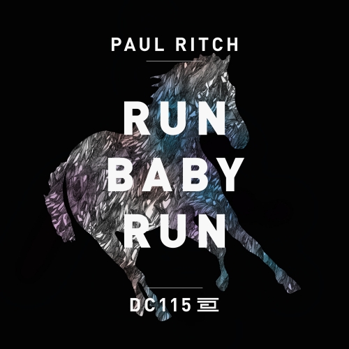 image cover: Paul Ritch - Run Baby Run [DC115]
