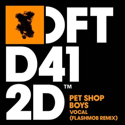 image cover: Pet Shop Boys - Vocal (Flashmob Remix) [DFTD412D]