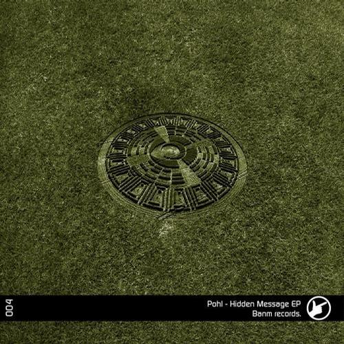 image cover: Pohl - Hidden Message [BANM004]