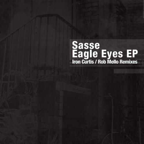 image cover: Sasse - Eagle Eyes EP [MOOD133A]