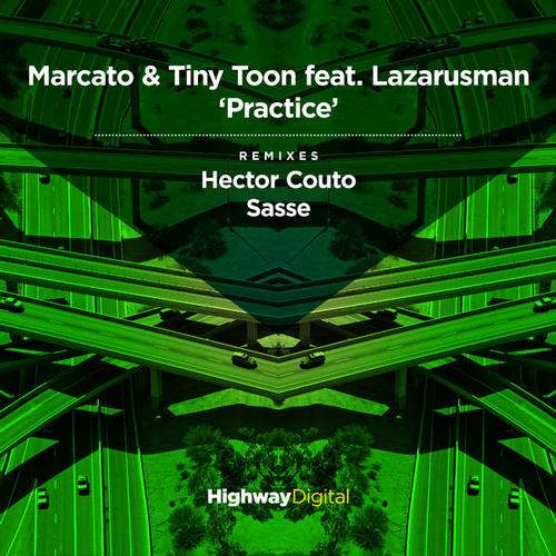 image cover: Tiny Toon, Marcato Lazarusman - Practice [HWD42035]