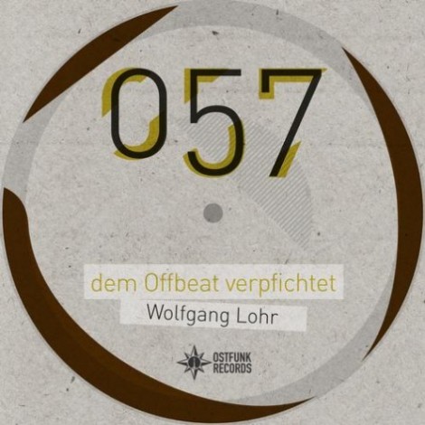 000-Wolfgang Lohr-Dem Offbeat verpflichtet- [OSTFUNK057]