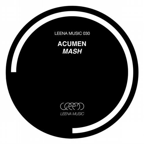 image cover: Acumen - Mash [LEENA030]