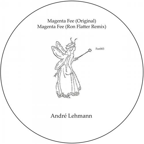 image cover: Andre Lehmann - Margenta Fee (Ron Flatter Remix) [FEE003]