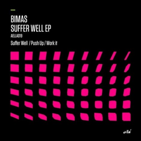 Bimas-Suffer-Well-EP-AELLA019
