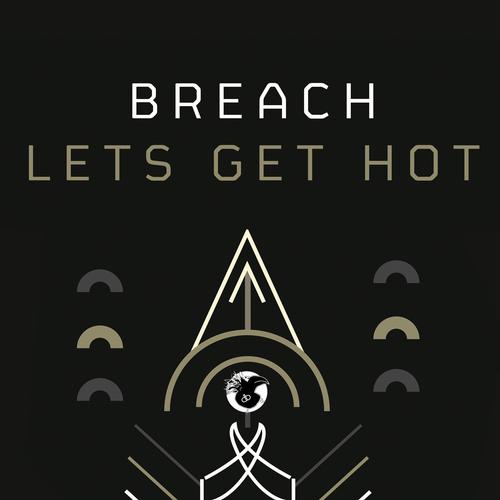 image cover: Breach - Let's Get Hot [DB089B]