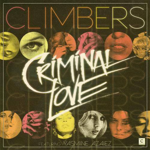 image cover: Climbers - Criminal Love feat. Yasmine Azaiez [CP036]
