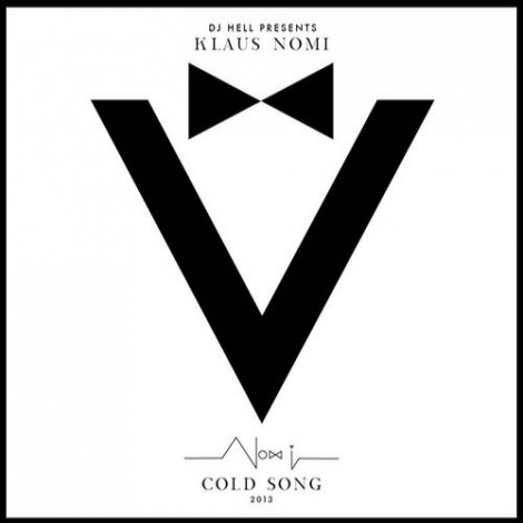 DJ Hell Klaus Nomi - Cold Song 2013 Remake
