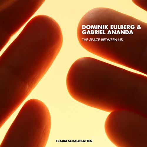 image cover: Dominik Eulberg & Gabriel Ananda - The Space Between Us [TRAUMV1655]