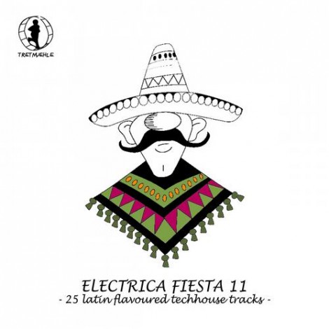 Electrica Fiesta 11 - Latin Flavoured Techhouse Tracks