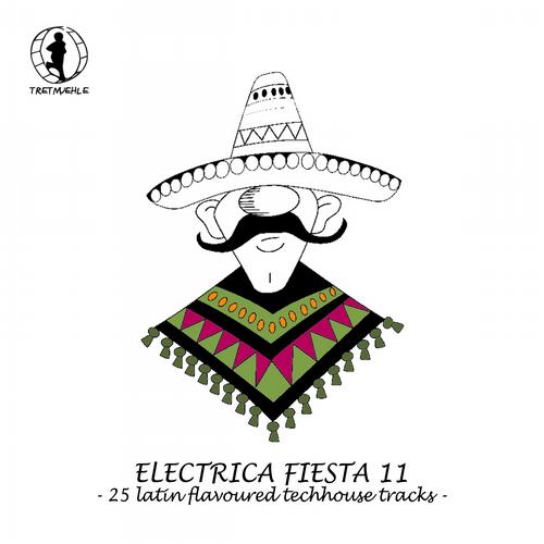 image cover: VA - Electrica Fiesta 11 - Latin Flavoured Techhouse Tracks [TRETCOMP155]