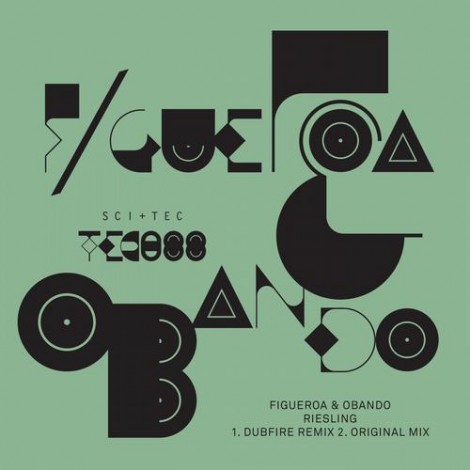 Figueroa, Obando - Riesling EP (Dubfire Remix)