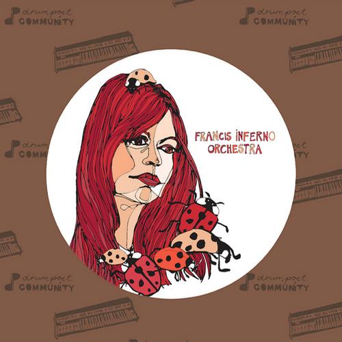 image cover: Francis Inferno Orchestra - Dreamtime EP [DPC0441]