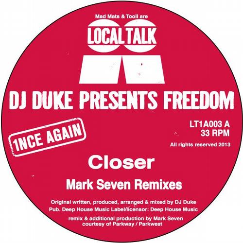 image cover: Freedom & DJ Duke - Closer (Mark Seven Remixes) [LT1A003]