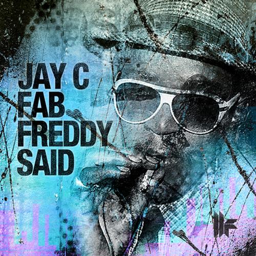 image cover: Jay C - Fab Freddy Said [TOOL20401Z]