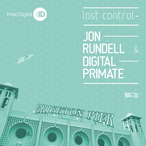 Jon Rundell & Digital Primate - Lost Control