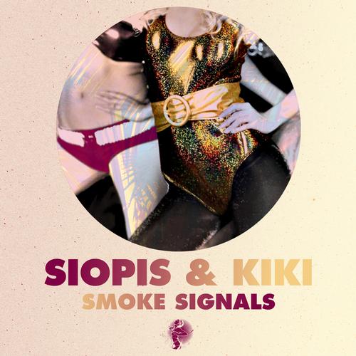 image cover: Kiki, Siopis - Smoke Signals [GPM240]
