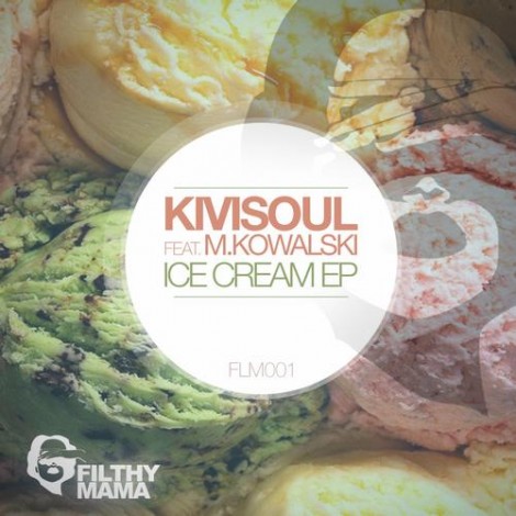 Kivisoul - Ice Cream EP