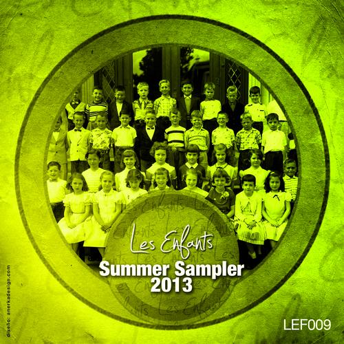 image cover: VA - Les Enfants Summer Sampler 2013 [LEF009]
