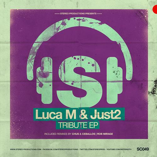 image cover: Luca M, JUST2 - Tribute EP [SC049]