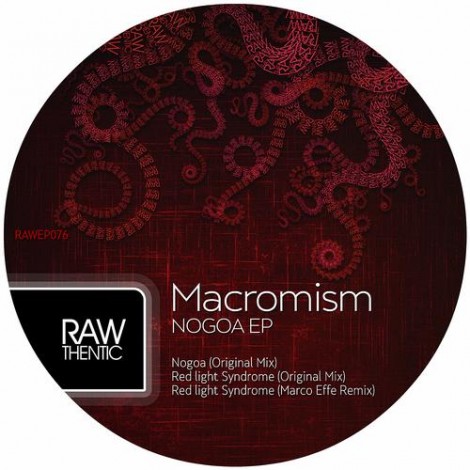 Macromism - Nogoa (Marco Effe Remix)
