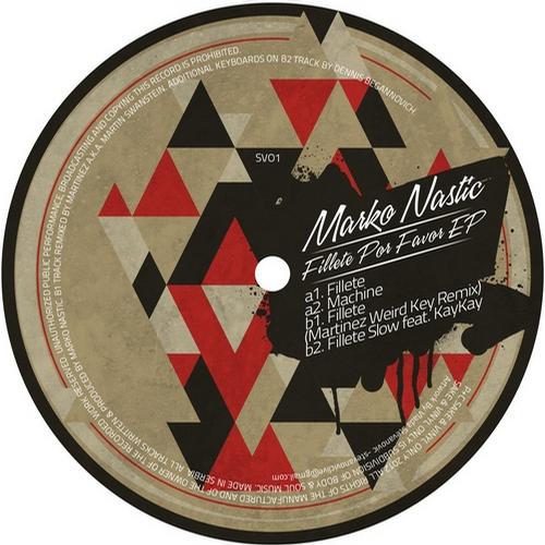 image cover: Marko Nastic - Fillete Por Favor EP [SVOD01]