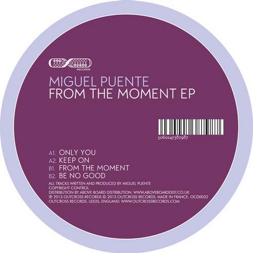 image cover: Miguel Puente - From The Moment [OCD0032]