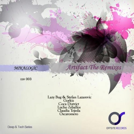Mikalogic – Artifact The Remixes [OSR003]