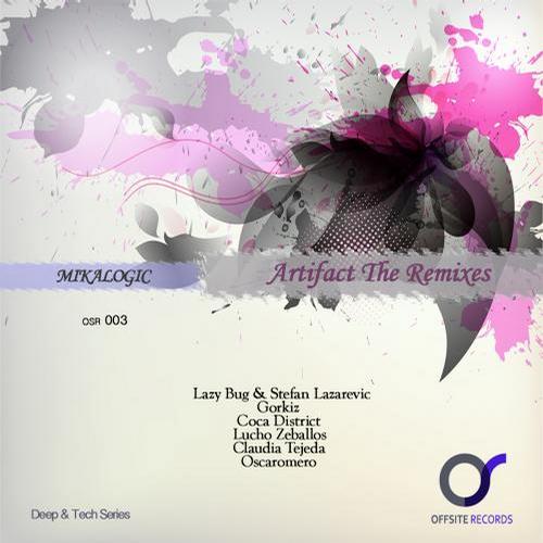 image cover: Mikalogic - Artifact The Remixes [OSR003]