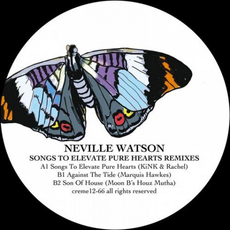Neville Watson – Songs To Elevate Pure Hearts Remixes [CREME1266]