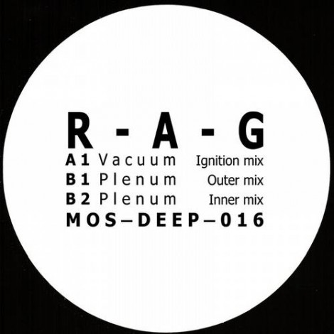 R-A-G – Vacuum EP [MOSDEEP016]