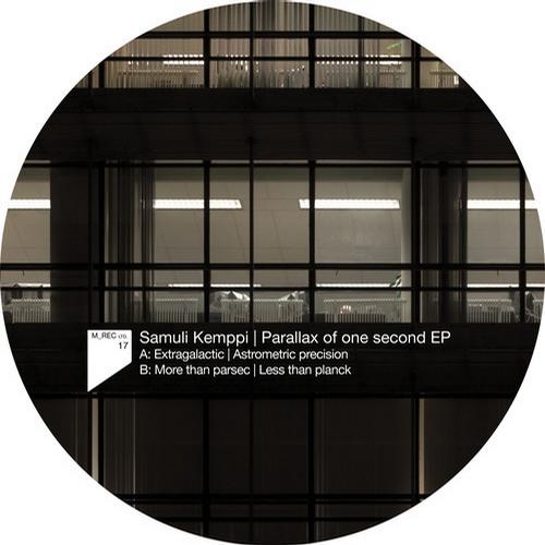 image cover: Samuli Kemppi - Parallax Of One Second EP [MRECLTD017]