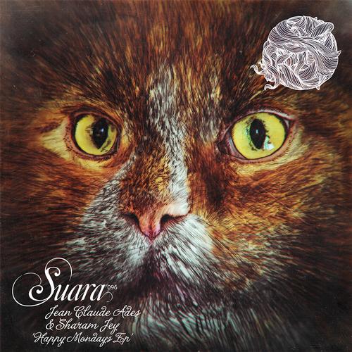 image cover: Sharam Jey & Jean Claude Ades - Happy Mondays EP [SUARA096]