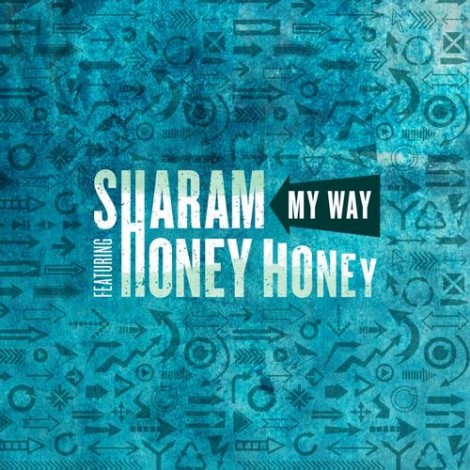 Sharam feat. Honey Honey – My Way [YR194]