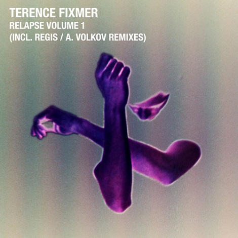 Terence Fixmer - Relapse Vol. 1