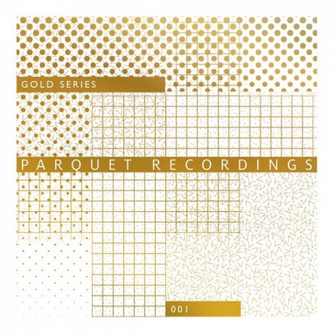 VA - Parquet Recordings - Gold Series 001